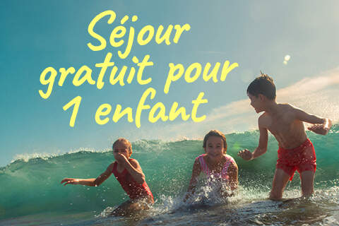 Séjour gratuit 1 enfant